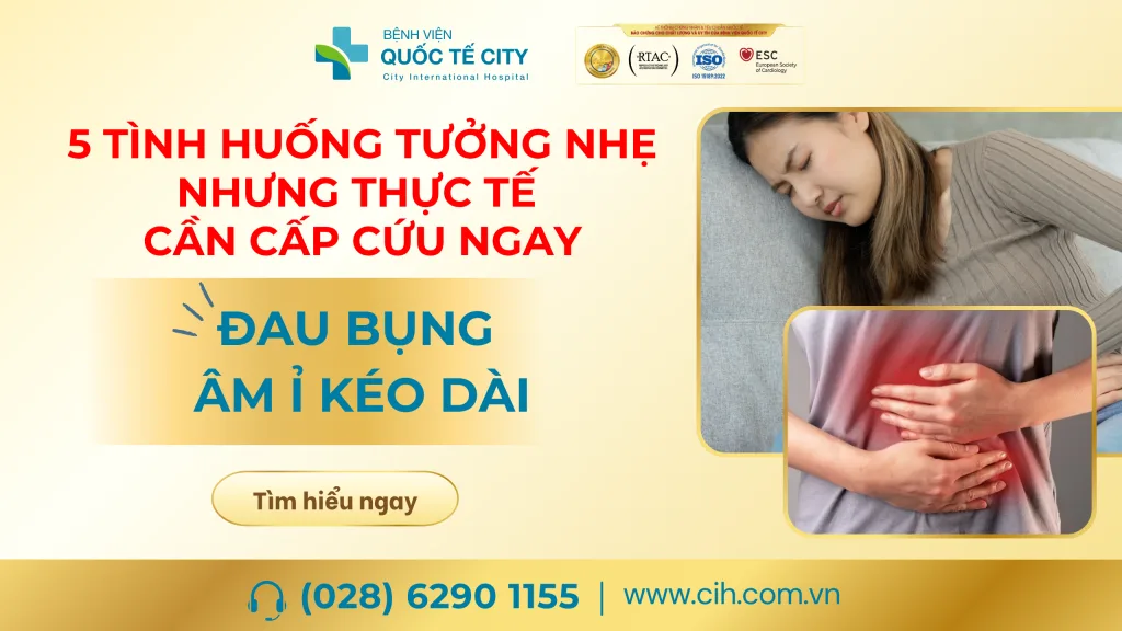 Đau bụng âm ỉ kéo dài, dấu hiệu cảnh báo bạn cần đi cấp cứu ngay