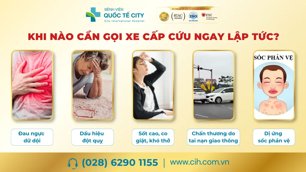 Nên gọi xe cấp cứu trong những trường hợp này