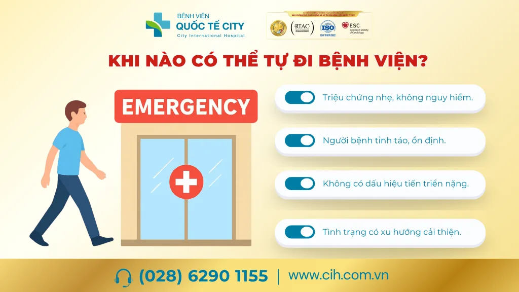 Không cần gọi xe cấp cứu, bạn có thể chủ động đến bệnh viện trong các trường hợp này
