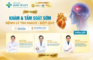 Hội thảo Tim mạch – Đột quỵ 2026: Tầm soát sớm bệnh lý tim mạch và đột quỵ để bảo vệ sức khỏe toàn diện