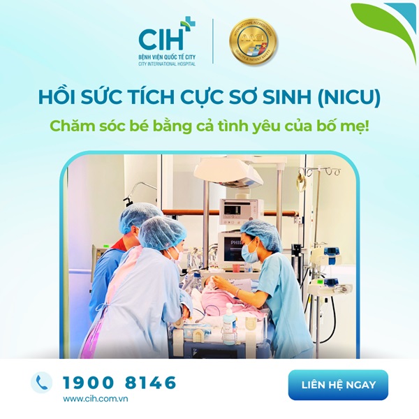 Đơn vị Hồi sức tích cực sơ sinh CIH đã điều trị thành công cho rất nhiều bệnh nhi