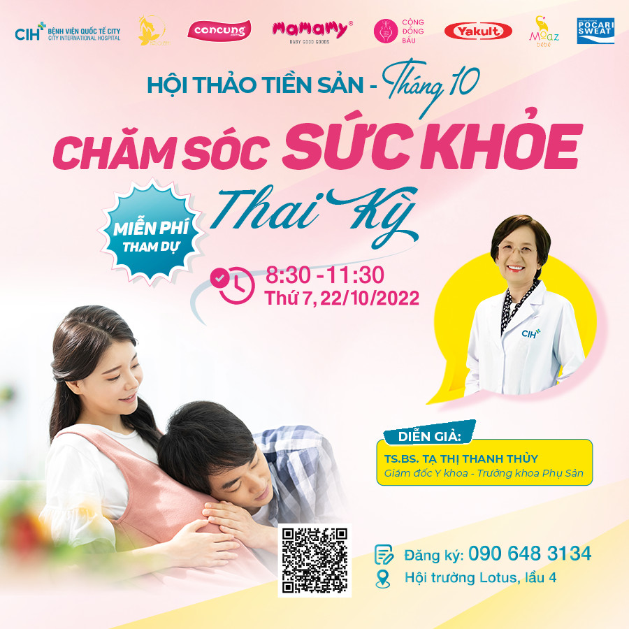 Hội thảo tiền sản “Chăm Sóc Sức Khỏe Thai Kỳ”