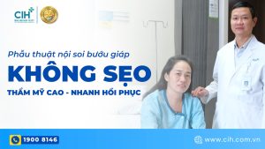 Phẫu thuật nội soi bướu giáp không sẹo