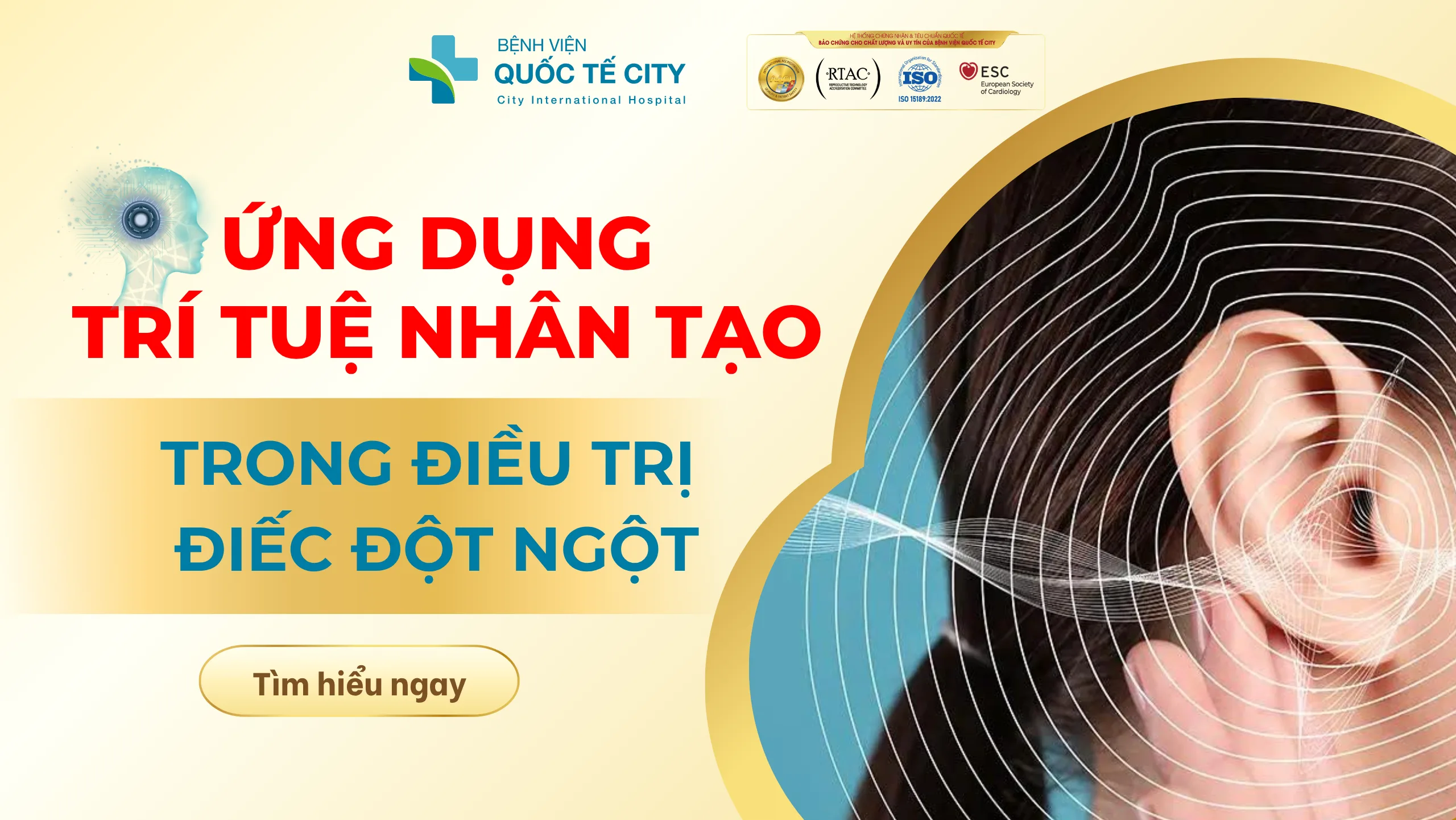 ỨNG DỤNG TRÍ TUỆ NHÂN TẠO TRONG ĐIỀU TRỊ ĐIẾC ĐỘT NGỘT